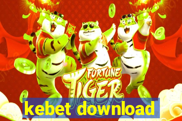 kebet download